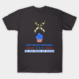 Butter up cupcake T-Shirt